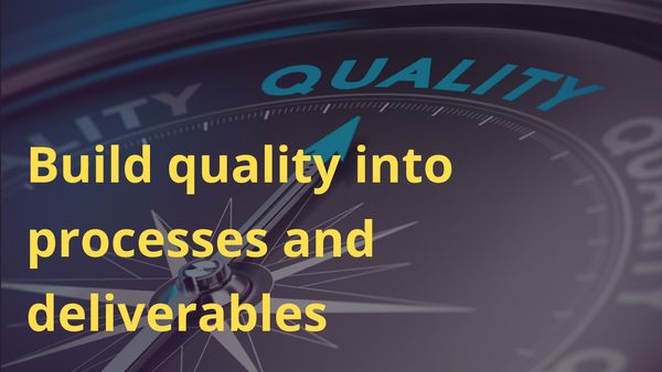 Вбудовуйте якість у процеси та результати (3.8 Build quality into processes and deliverables)